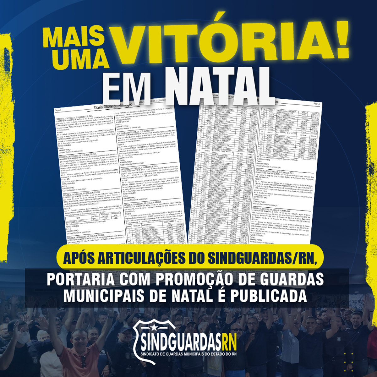 VITÓRIA DA LUTA: Após articulações do Sindguardas/RN, portaria com promoção de guardas municipais de Natal é publicada